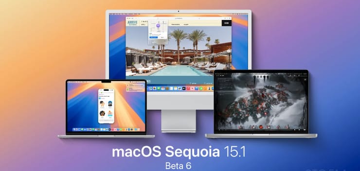 苹果推出 iOS 18.1 和 macOS Sequoia 15.1 Developer Beta 6